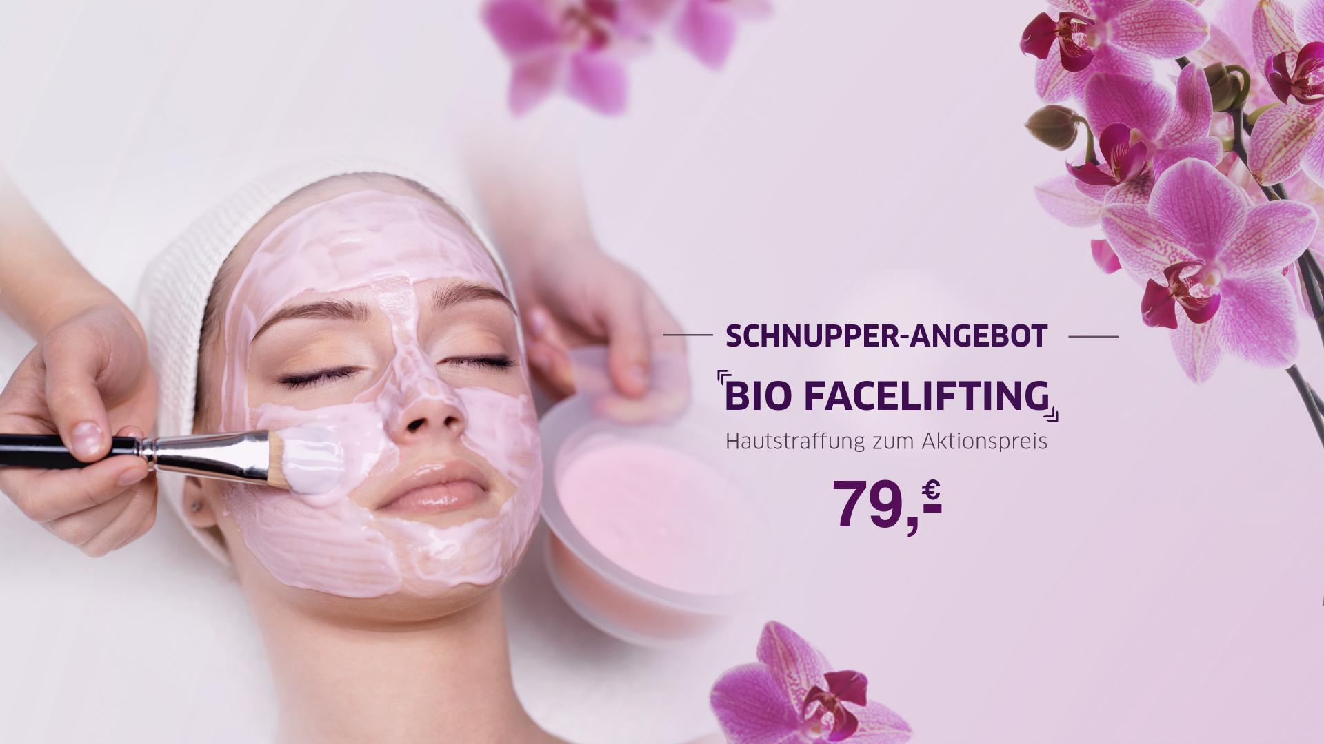 Schnupper Angebot BIO Facelifting zum Aktionspreis